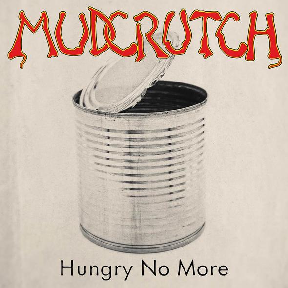 MudcrutchHungryNoMore_3
